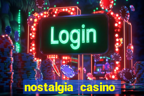 nostalgia casino instant play