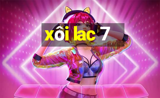 xôi lac 7