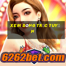 xem bóng trực tuyến