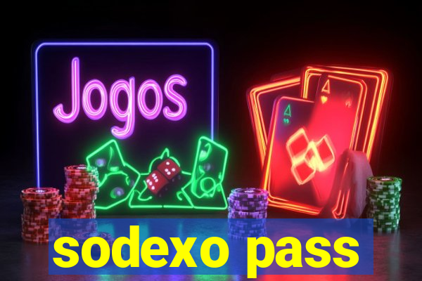 sodexo pass