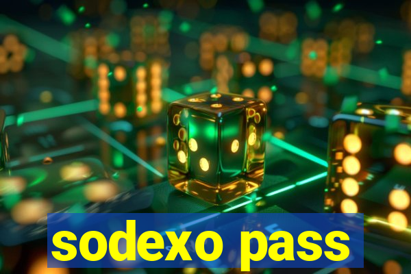 sodexo pass