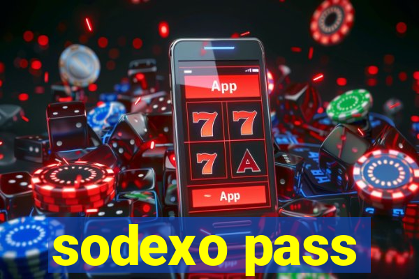 sodexo pass