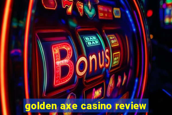 golden axe casino review