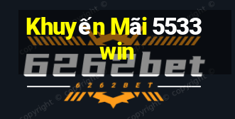 Khuyến Mãi 5533win