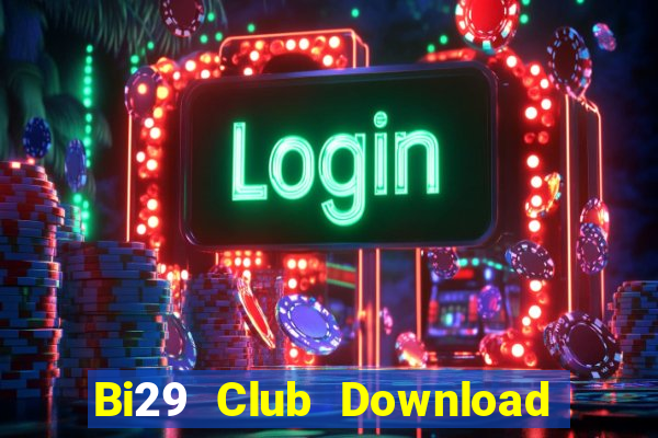 Bi29 Club Download Game Đánh Bài