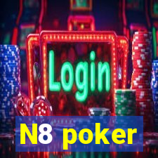 N8 poker