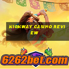 highway casino review