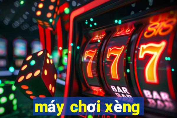 máy chơi xèng