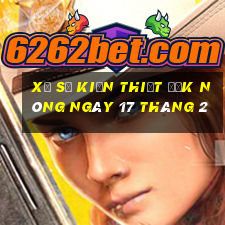 xổ số kiến thiết đắk nông ngày 17 tháng 2