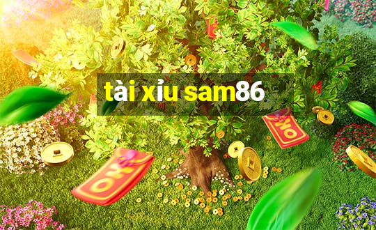 tài xỉu sam86