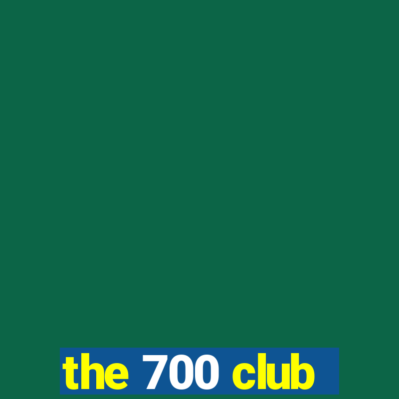 the 700 club