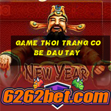 game thoi trang co be dau tay