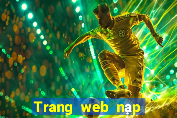 Trang web nạp tiền cá ag