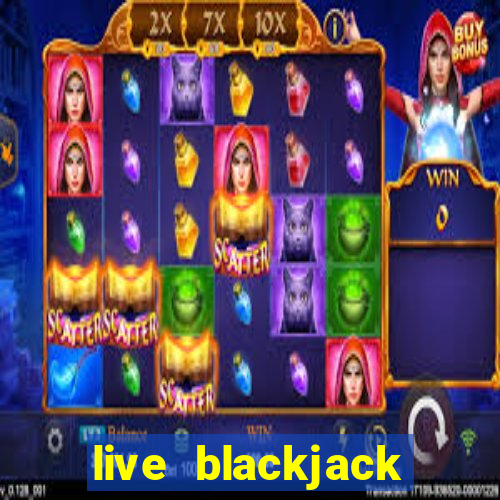 live blackjack online uk