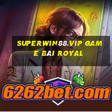 Superwin88.Vip Game Bài Royal