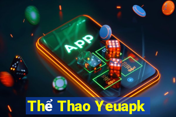 Thể Thao Yeuapk