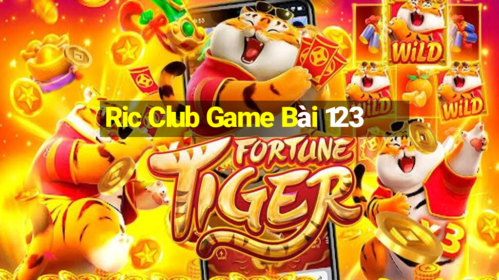 Ric Club Game Bài 123