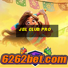 jbl club pro