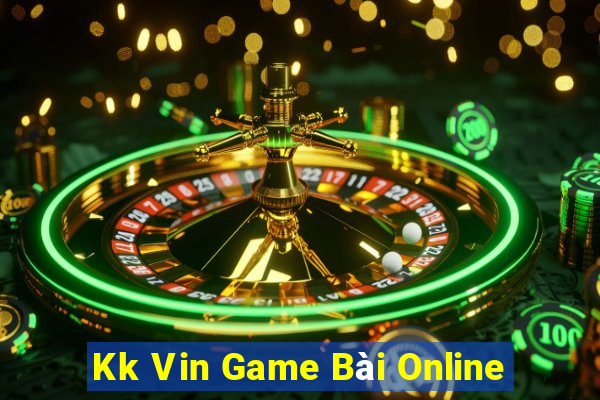 Kk Vin Game Bài Online