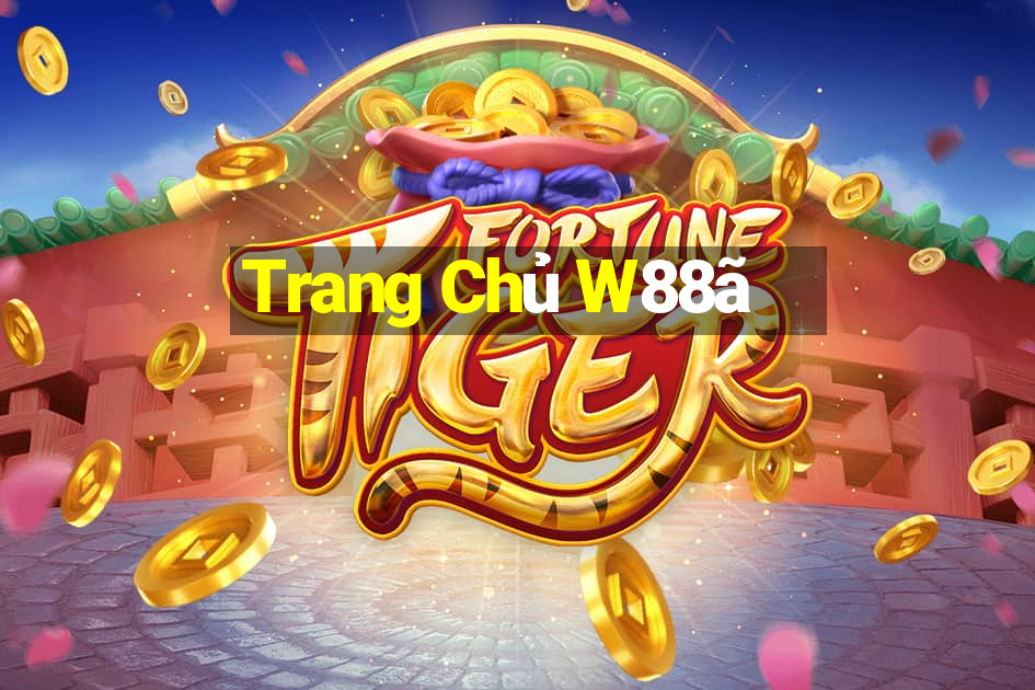 Trang Chủ W88ã