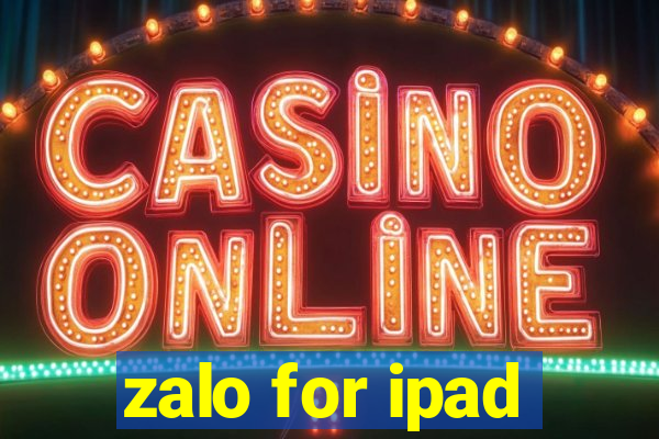 zalo for ipad