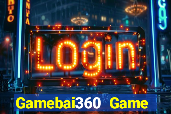 Gamebai360 Game Bài Pc