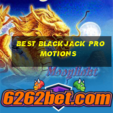 best blackjack promotions