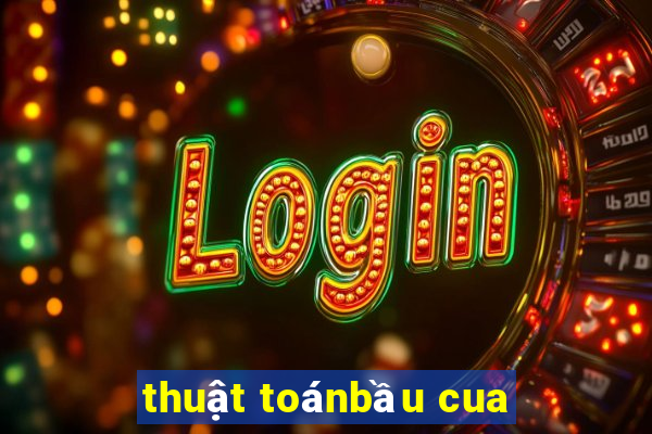 thuật toánbầu cua