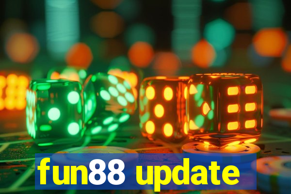 fun88 update