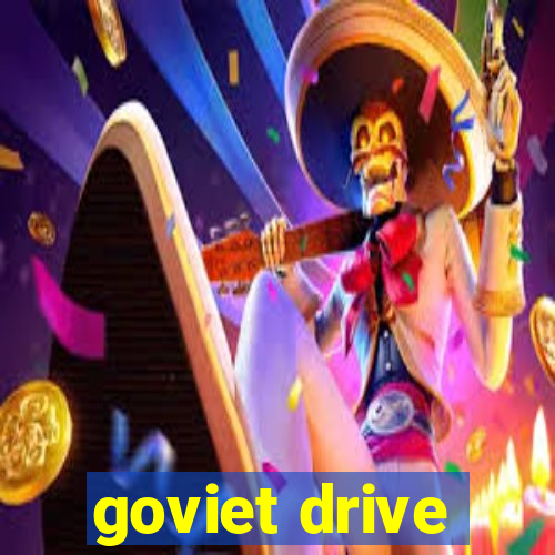 goviet drive