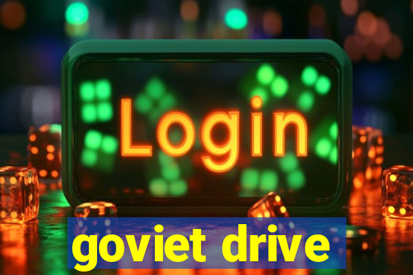 goviet drive