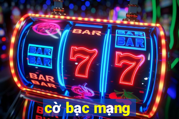 cờ bạc mạng