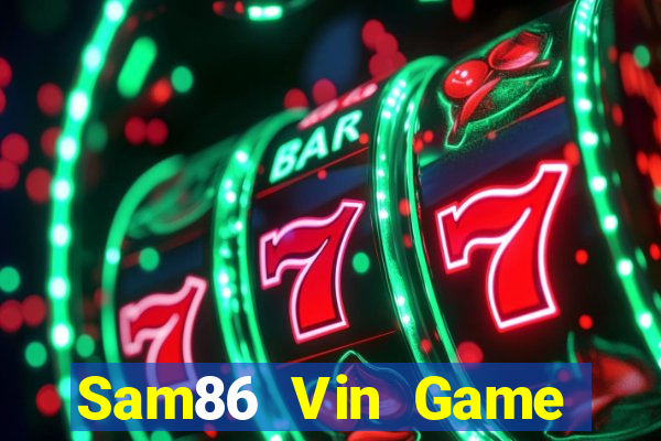 Sam86 Vin Game Bài Liêng Online