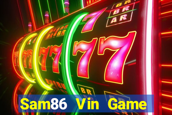 Sam86 Vin Game Bài Liêng Online