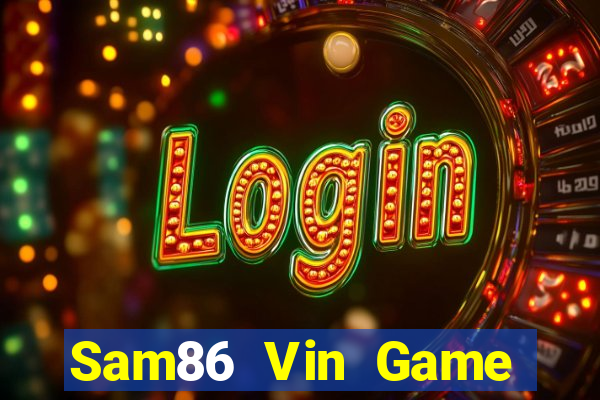 Sam86 Vin Game Bài Liêng Online