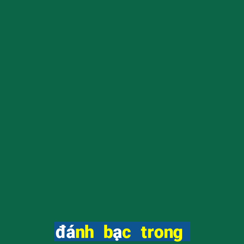 đánh bạc trong tiếng anh