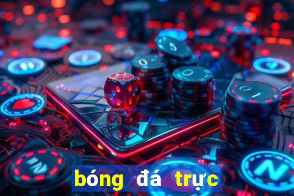 bóng đá trực tiếp c1 hôm nay