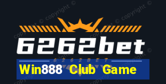 Win888 Club Game Bài 2022