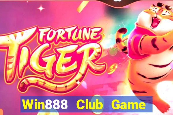 Win888 Club Game Bài 2022