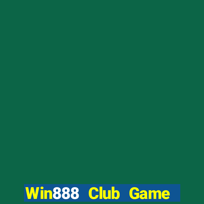 Win888 Club Game Bài 2022