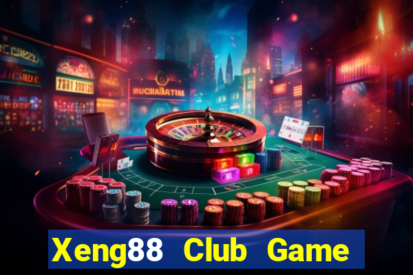 Xeng88 Club Game Bài Go88