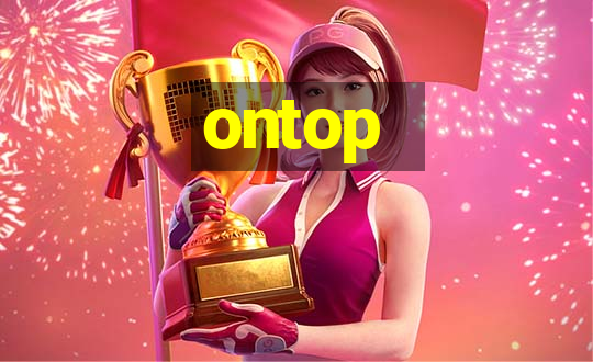 ontop