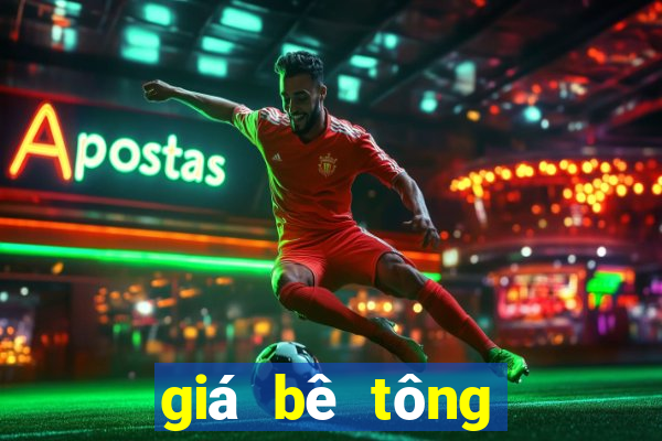 giá bê tông tươi 2019