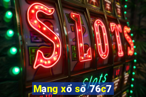 Mạng xổ số 76c7