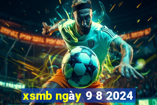 xsmb ngày 9 8 2024