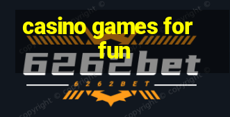 casino games for fun