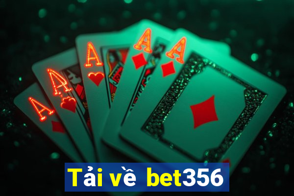 Tải về bet356