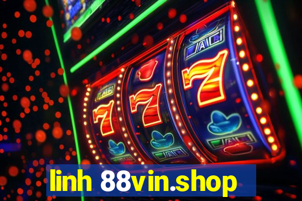 linh 88vin.shop