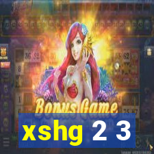 xshg 2 3