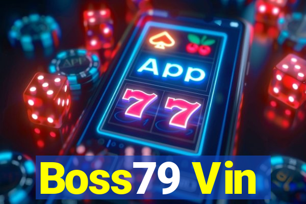 Boss79 Vin